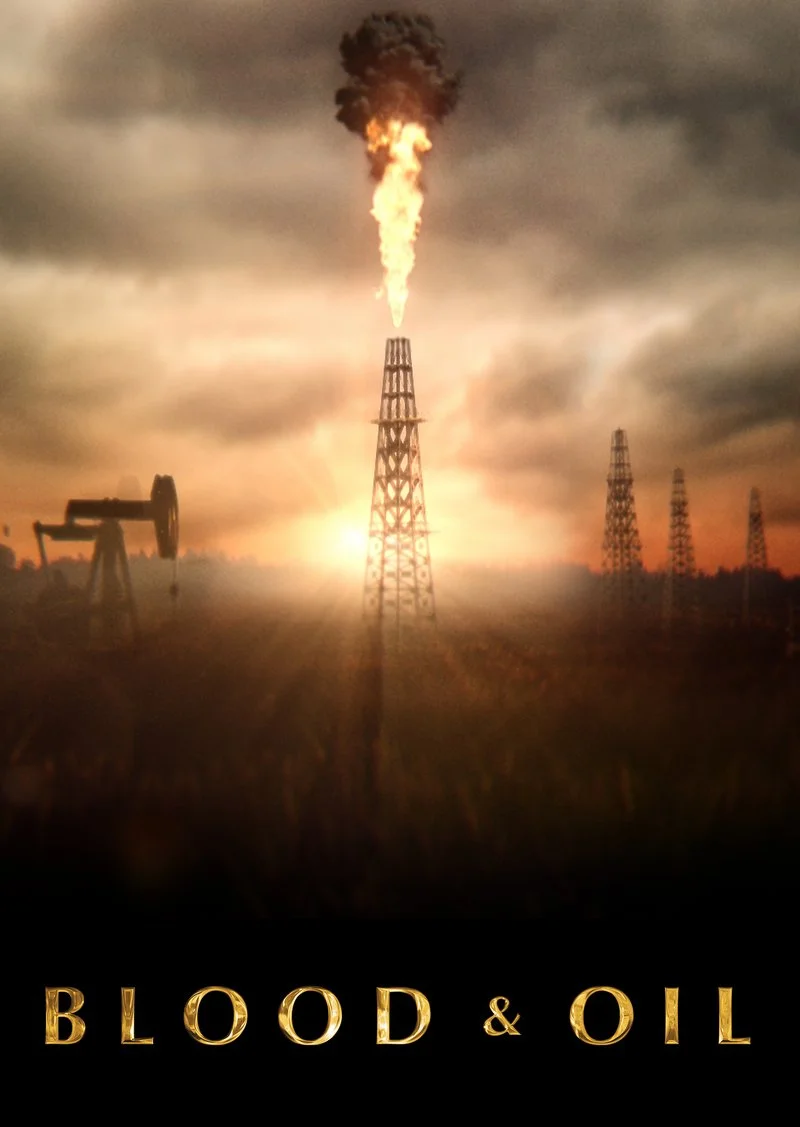 Poster van Blood & Oil