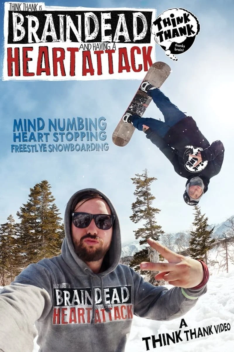 Affiche de Brain Dead Heart Attack: A Think Thank Production