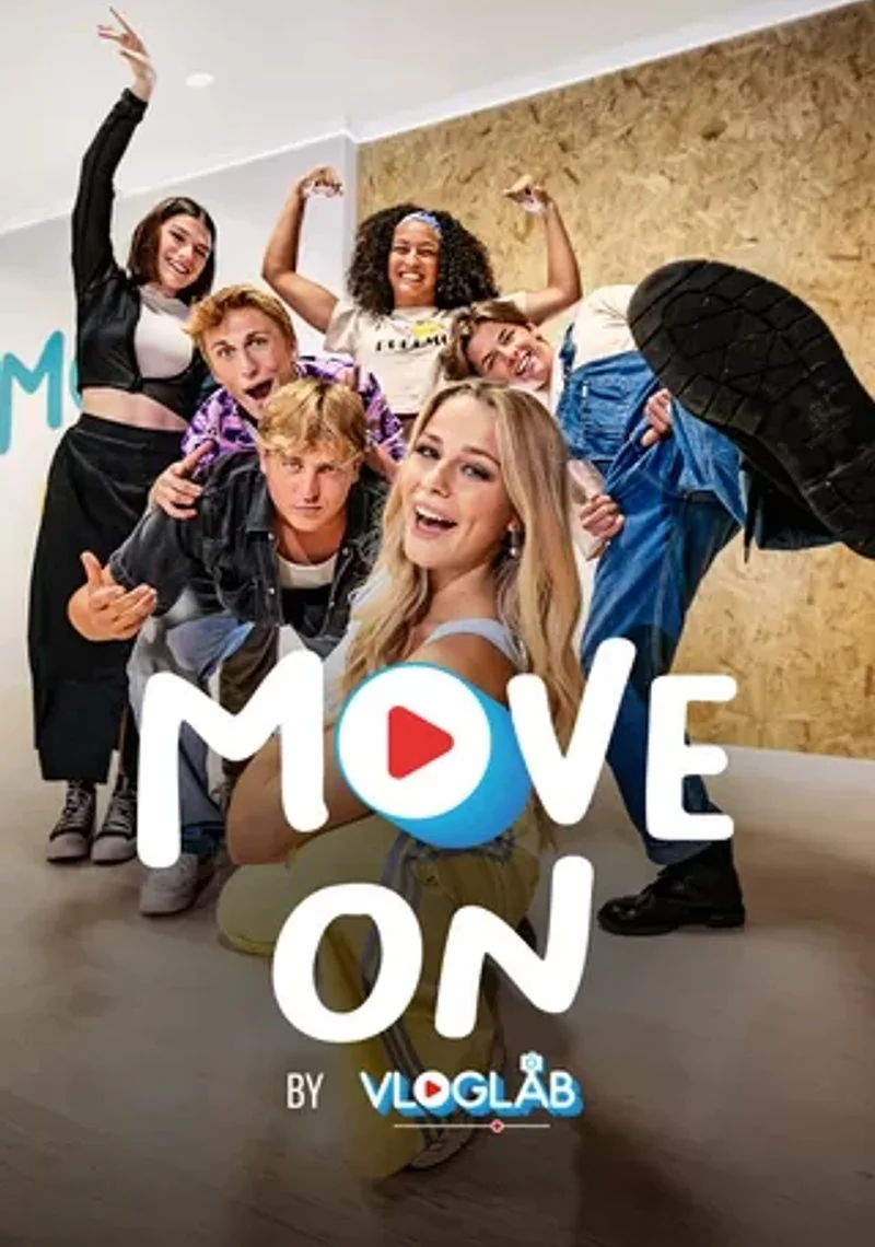 Poster van Move On by Vloglab