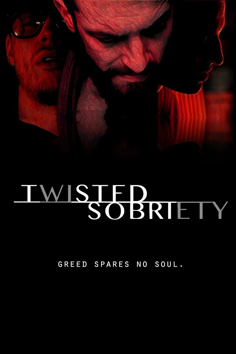 Affiche de Twisted Sobriety