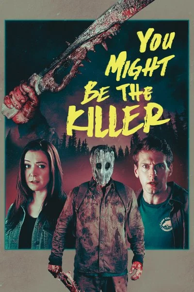 Poster You Might Be the Killer