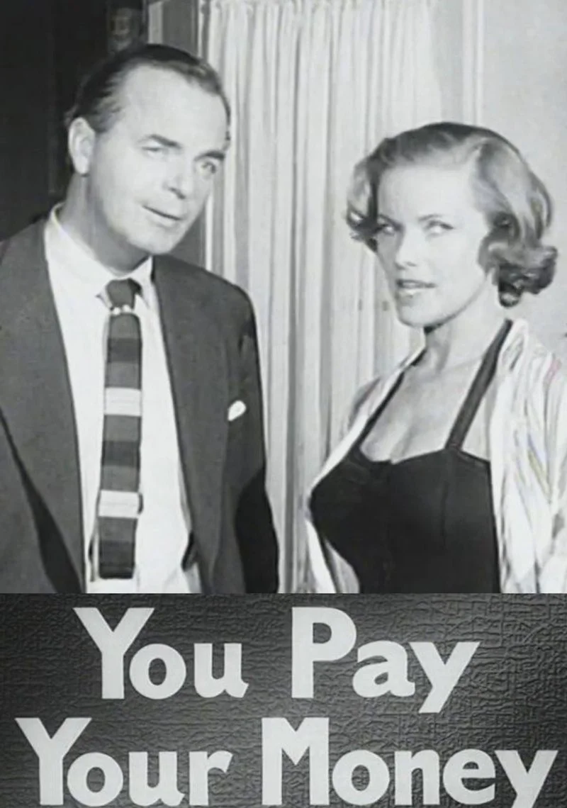 Affiche de You Pay Your Money