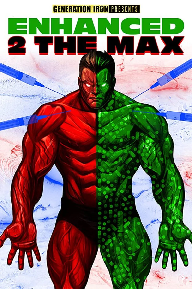 Affiche de Enhanced 2 the Max