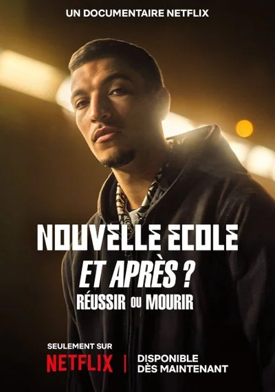 Poster Nouvelle École et après : Réussir ou mourir