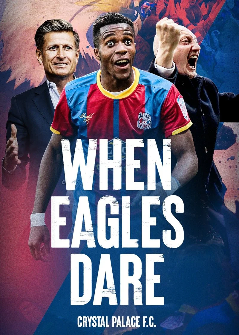 Affiche de When Eagles Dare Crystal Palace F.C.