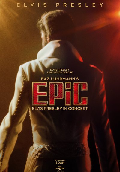 Poster EPiC: Elvis Presley in Concert