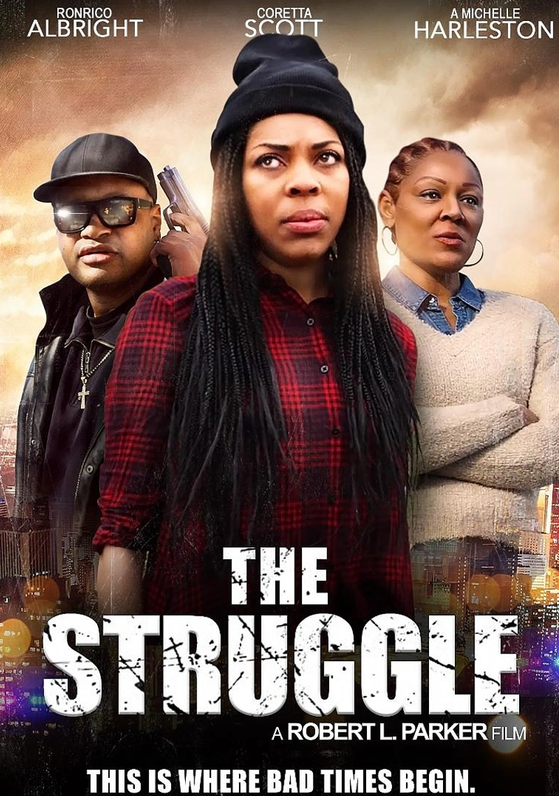 Affiche de The Struggle