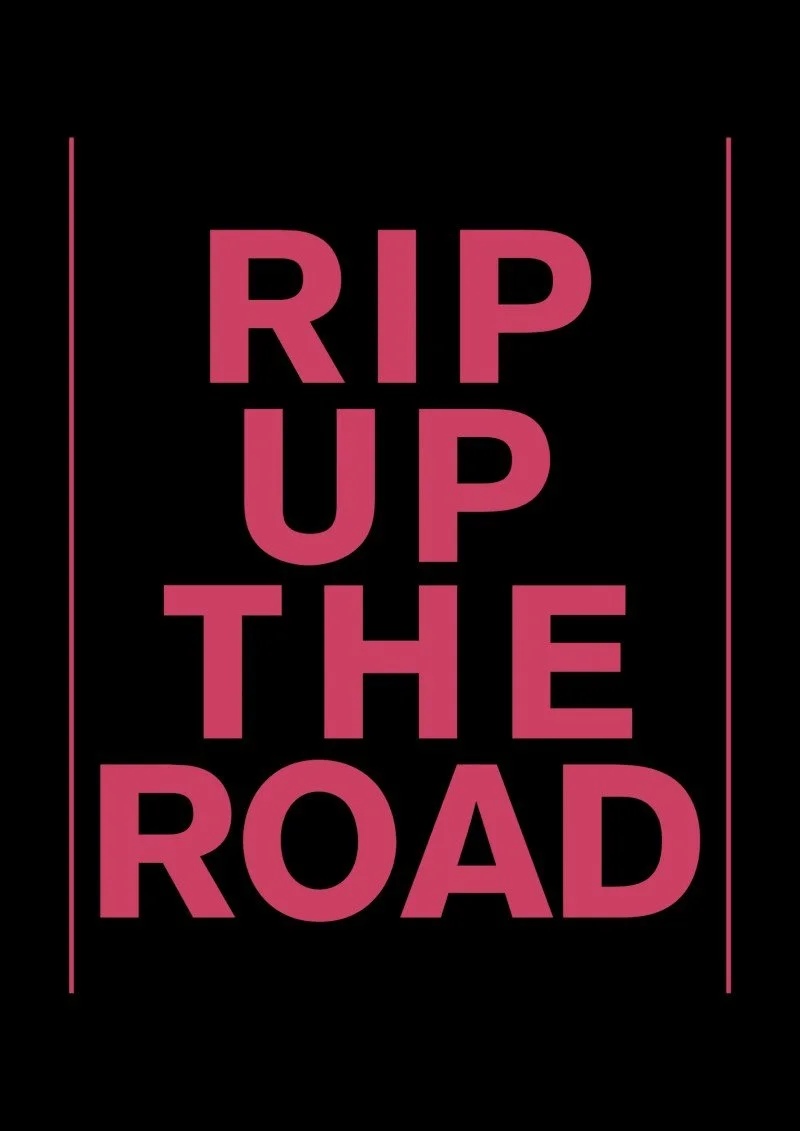 Affiche de Rip Up The Road