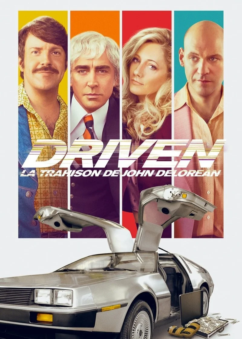 Affiche de Driven - La trahison de John DeLorean