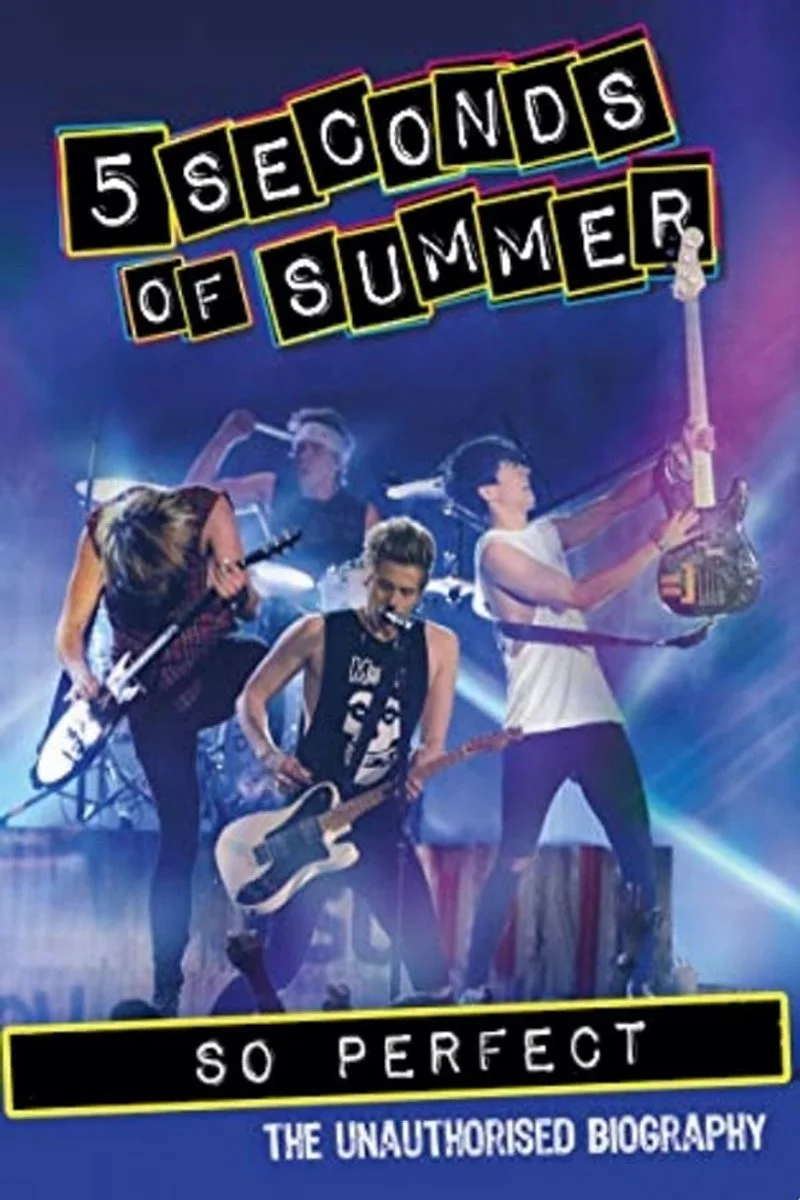 Affiche de 5 Seconds Of Summer: So Perfect