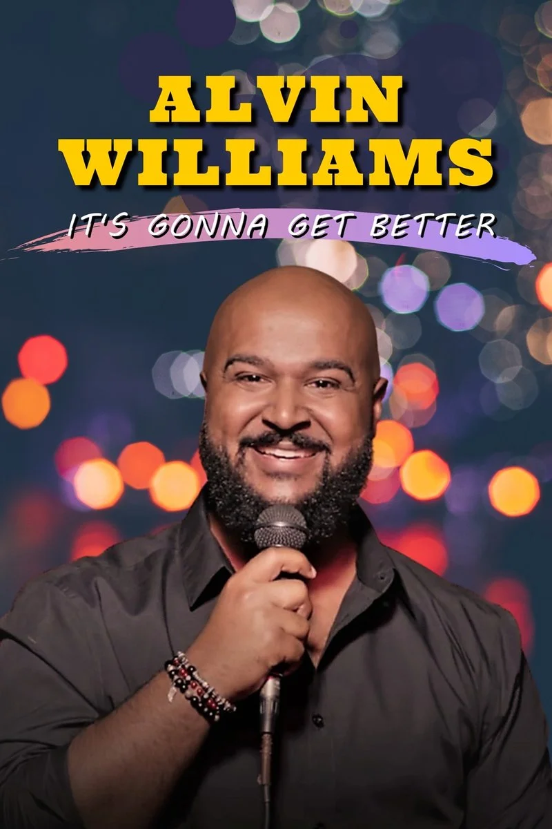 Poster van Alvin Williams: It's Gonna Get Better