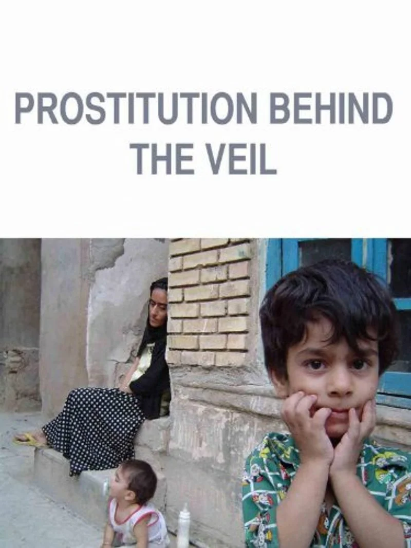 Affiche de Prostitution: Behind the Veil