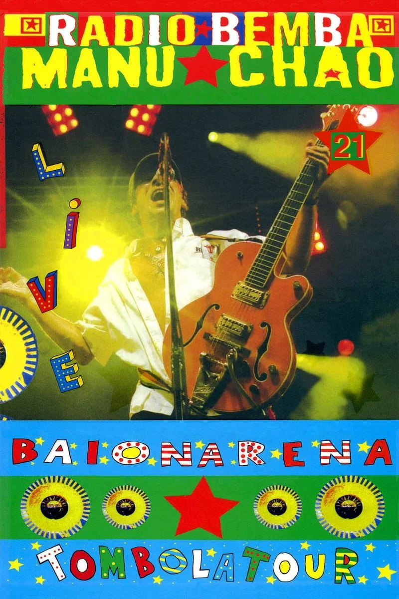 Affiche de Manu Chao: Baïonarena Tombolatour