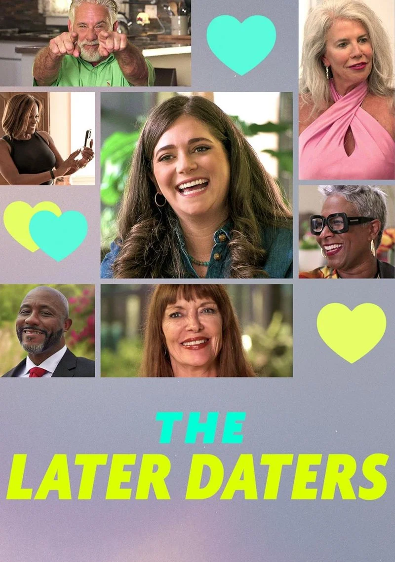 Affiche de The Later Daters