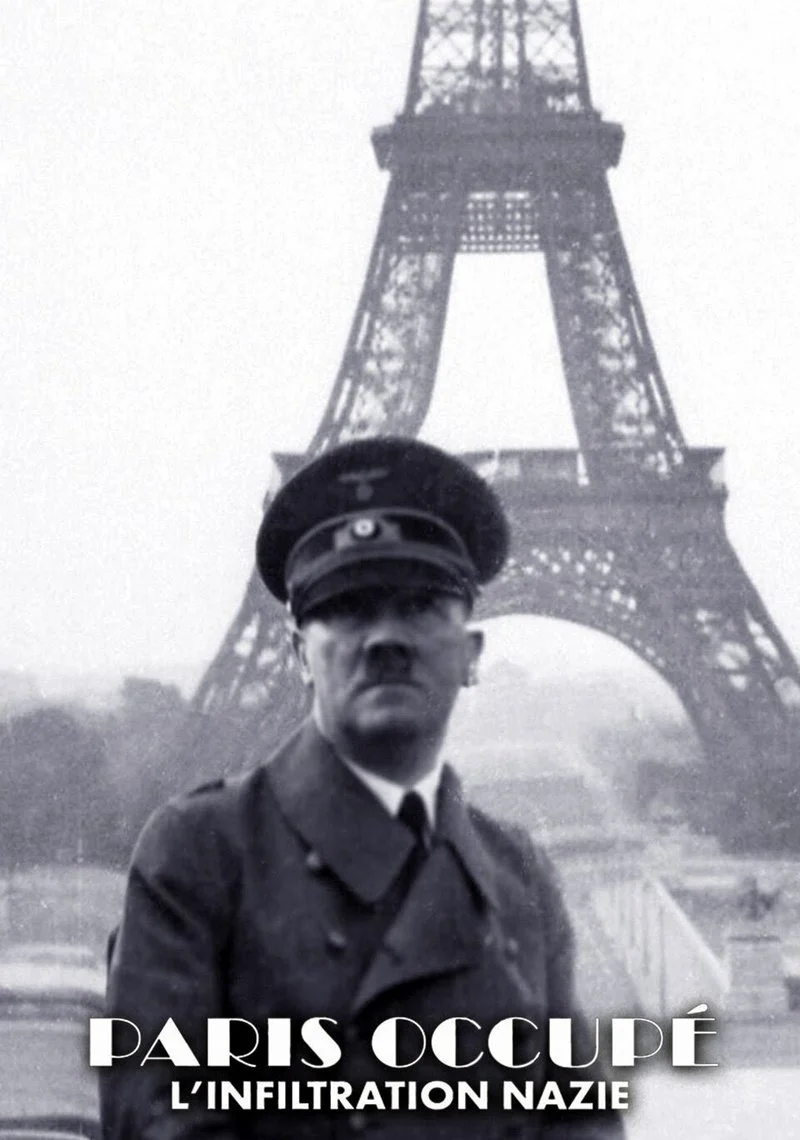 Poster van Paris occupe l'infiltration nazie