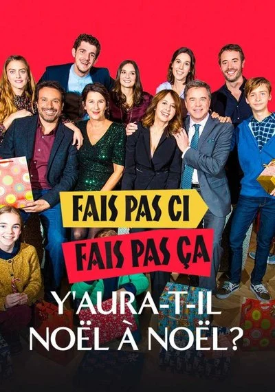 Affiche Fais pas ci, fais pas ça : Y aura-t-il Noël à Noël ?