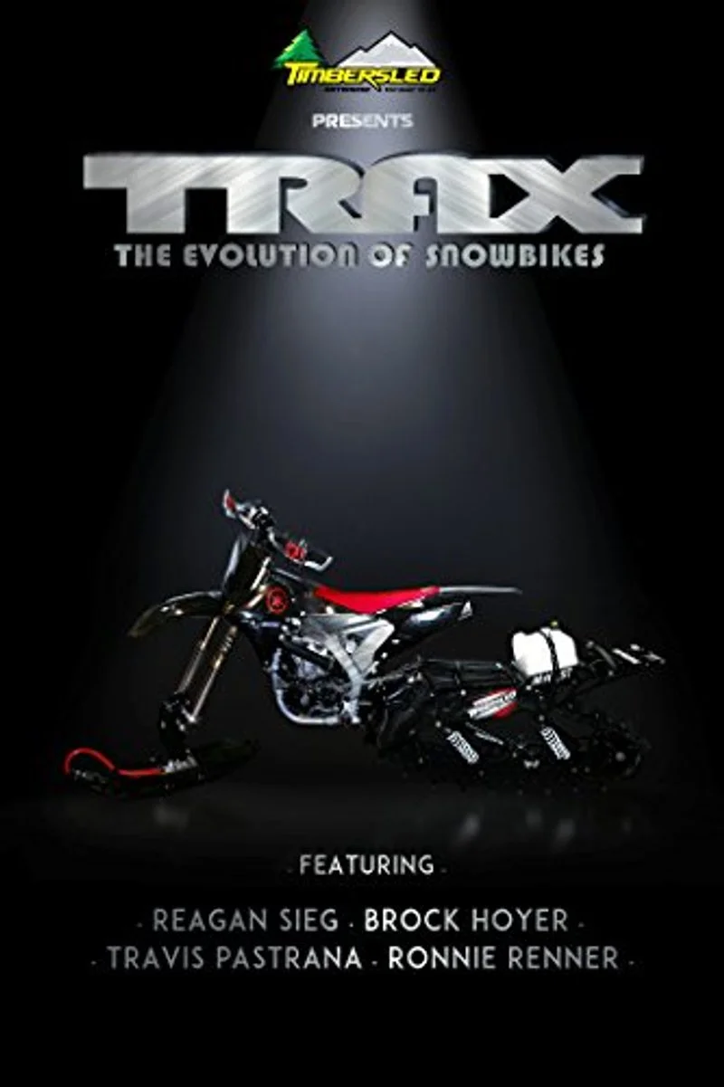 Poster van Trax: The Snow Bike Revolution