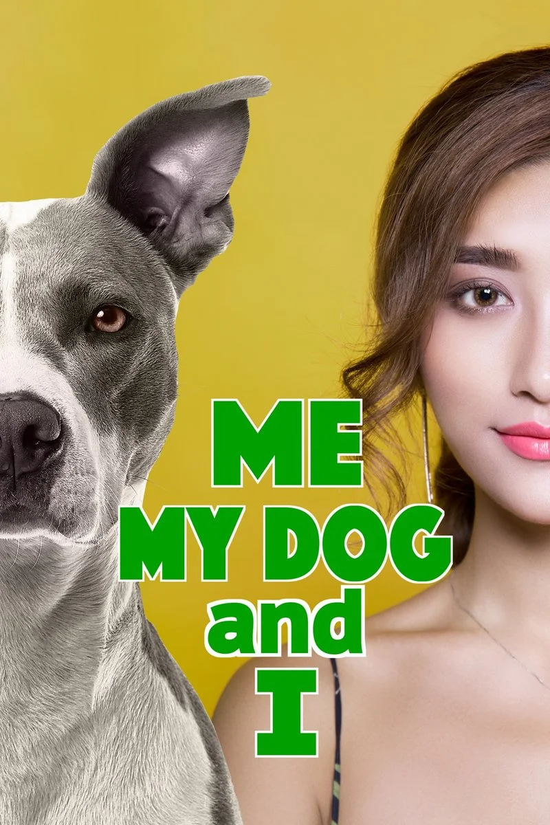 Poster van Me, My Dog, And I