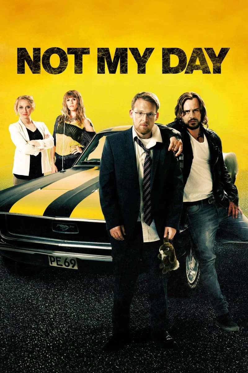 Poster van Not My Day