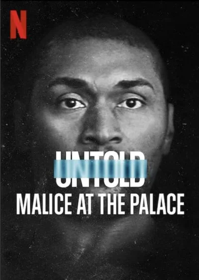 Poster Untold: Malice at the Palace