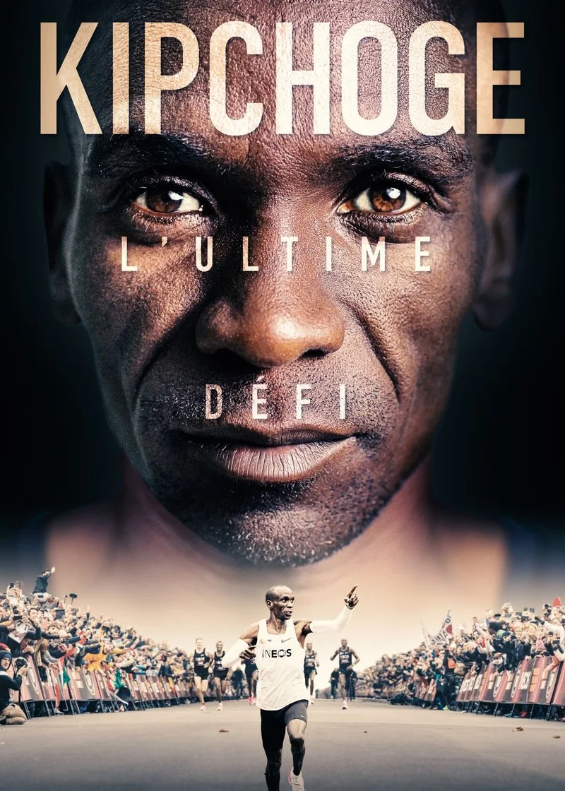 Affiche de Kipchoge: l’ultime défi