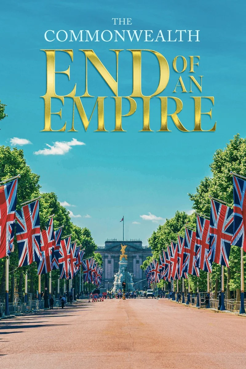 Affiche de The Commonwealth: End of an Empire