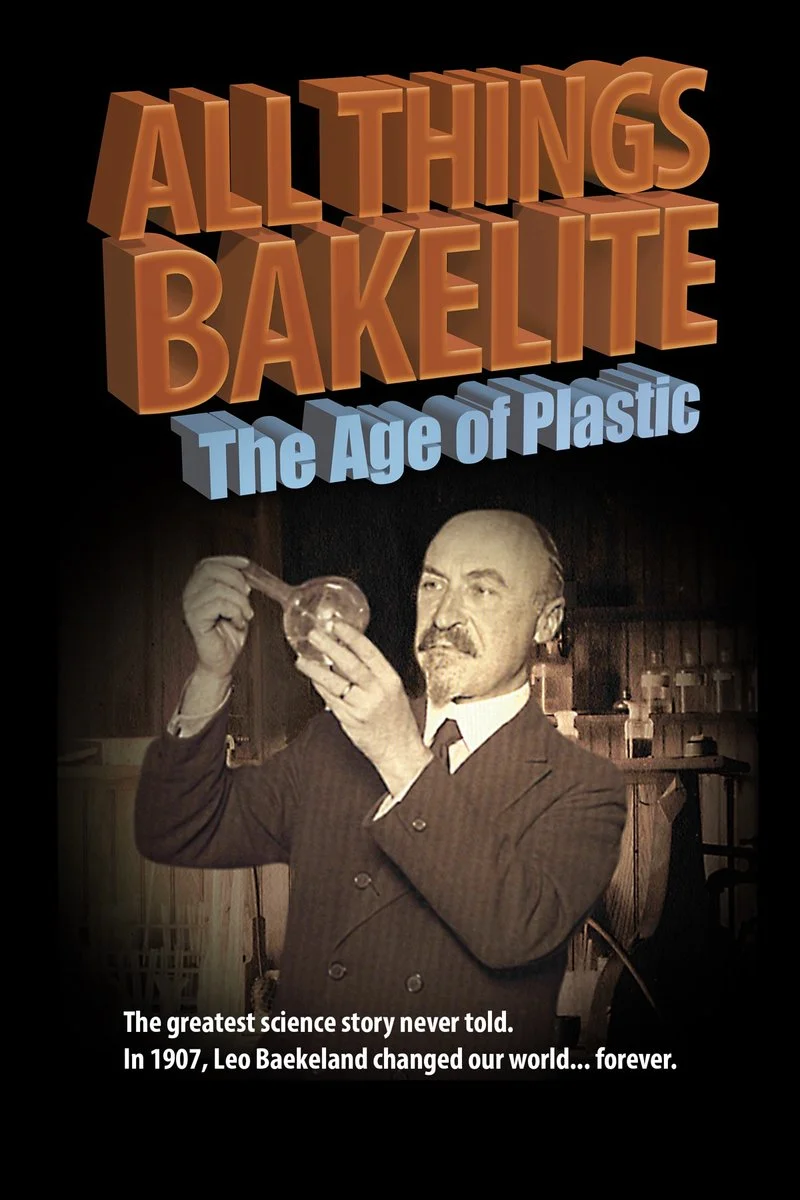 Poster van All Things Bakelite: The Age of Plastic