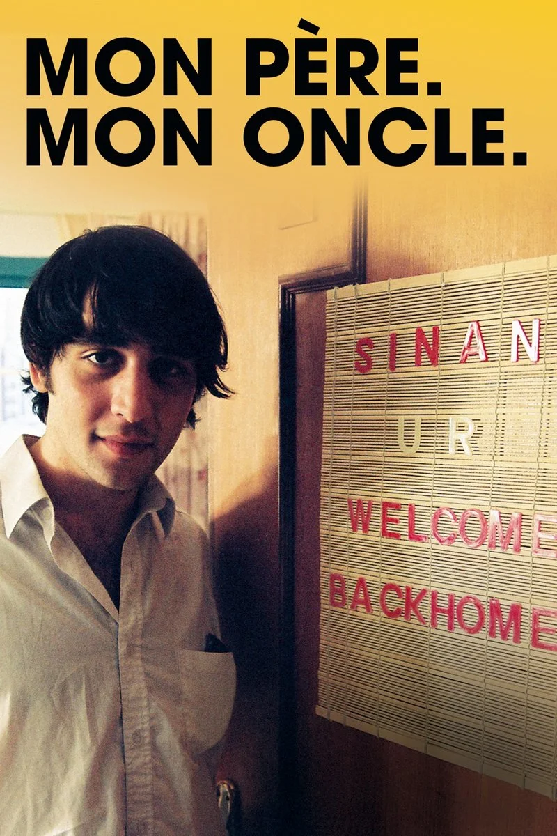 Poster van My Father. My Uncle.