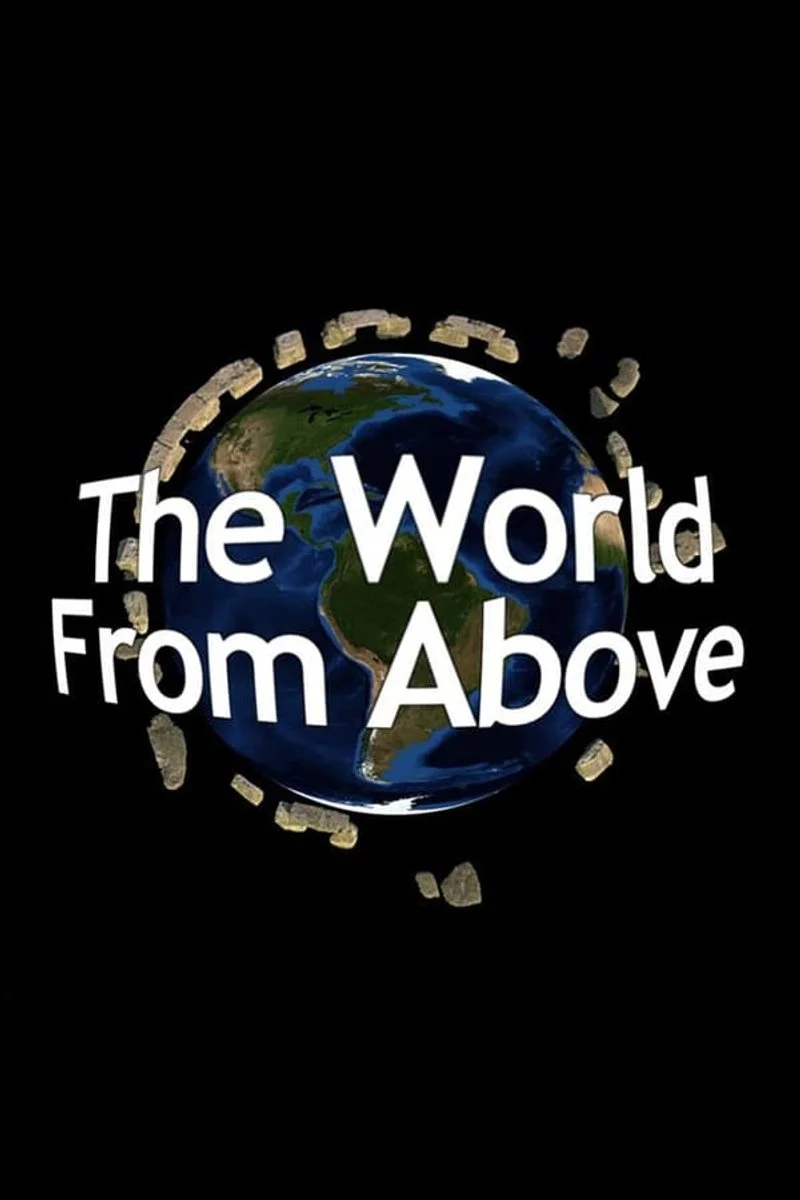 Affiche de The World from Above