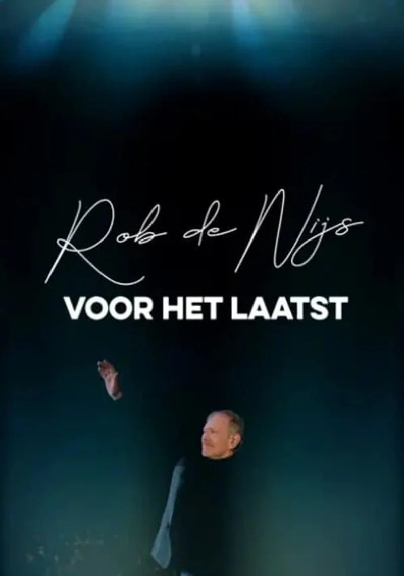 Affiche de Rob De Nijs - Voor het laatst