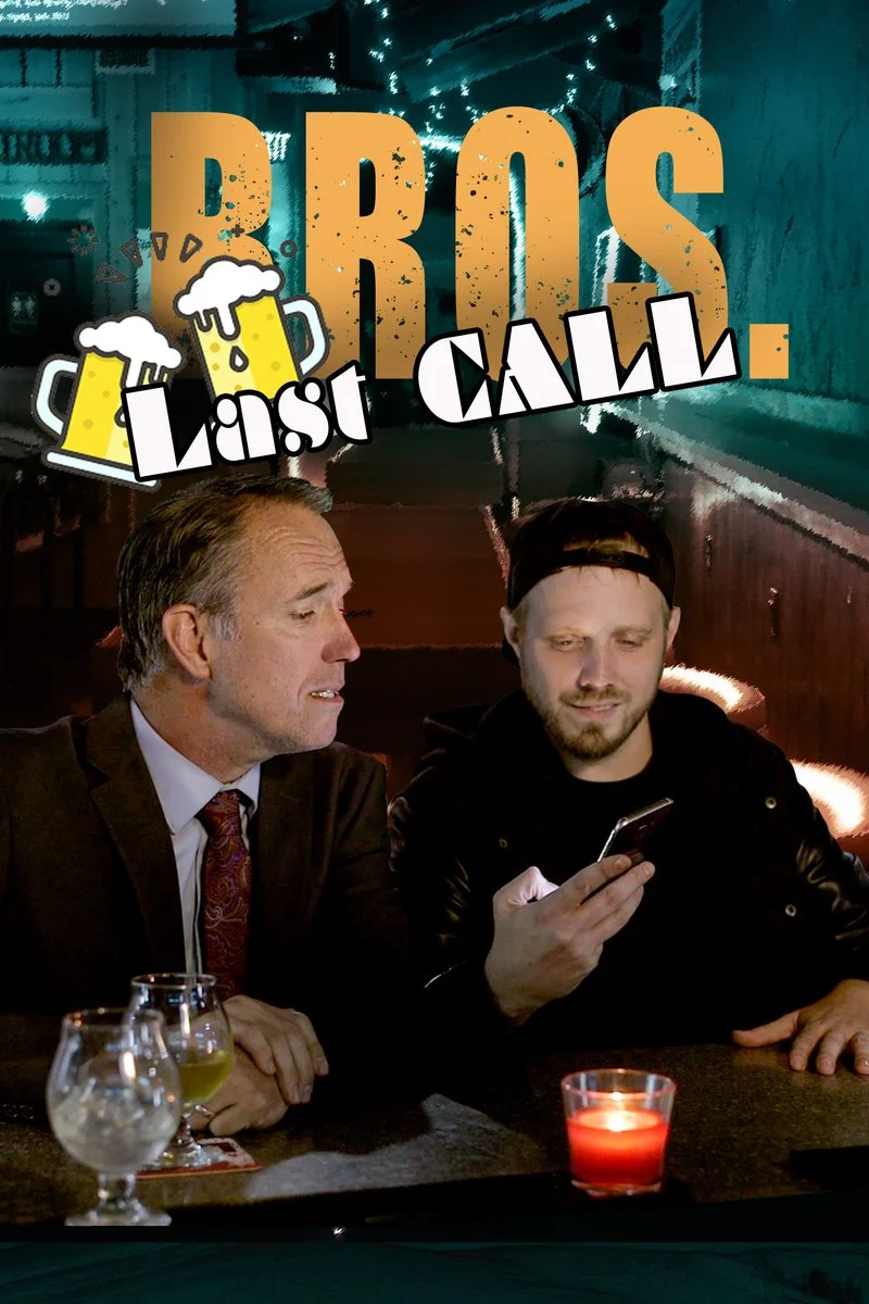 Affiche de Bros. Last Call