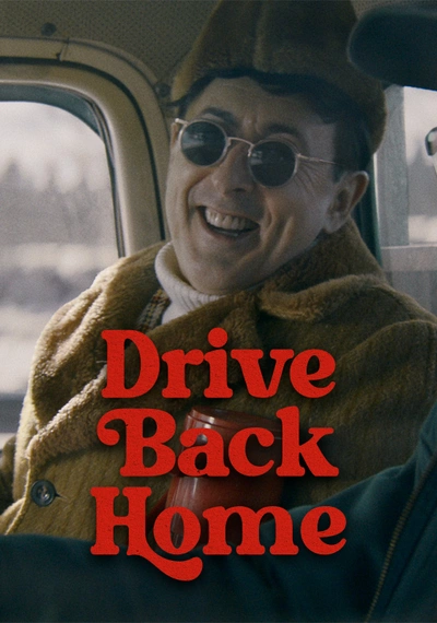 Poster Drive Back Home