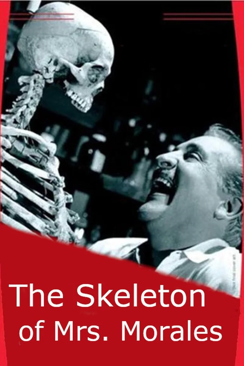 Poster van The Skeleton of Mrs. Morales