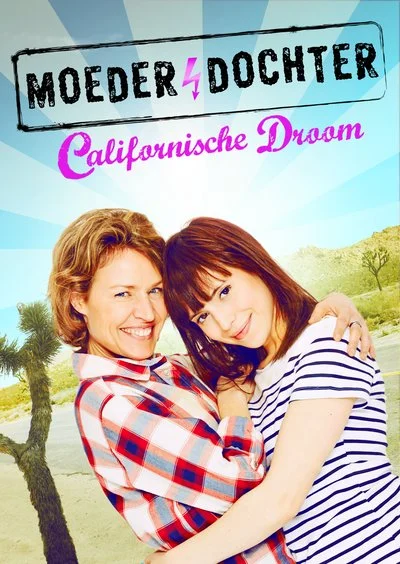 Poster Mère et fille: California Dream