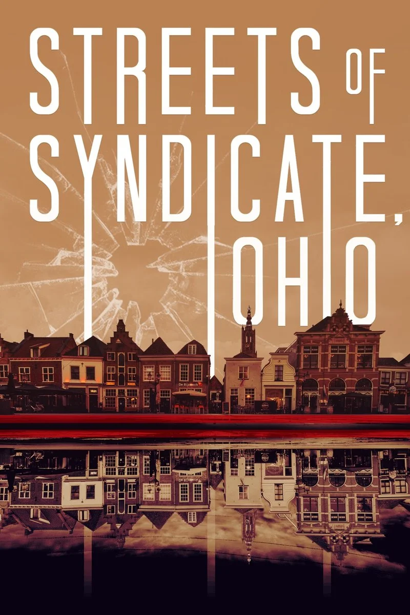 Poster van Streets of Syndicate, Ohio