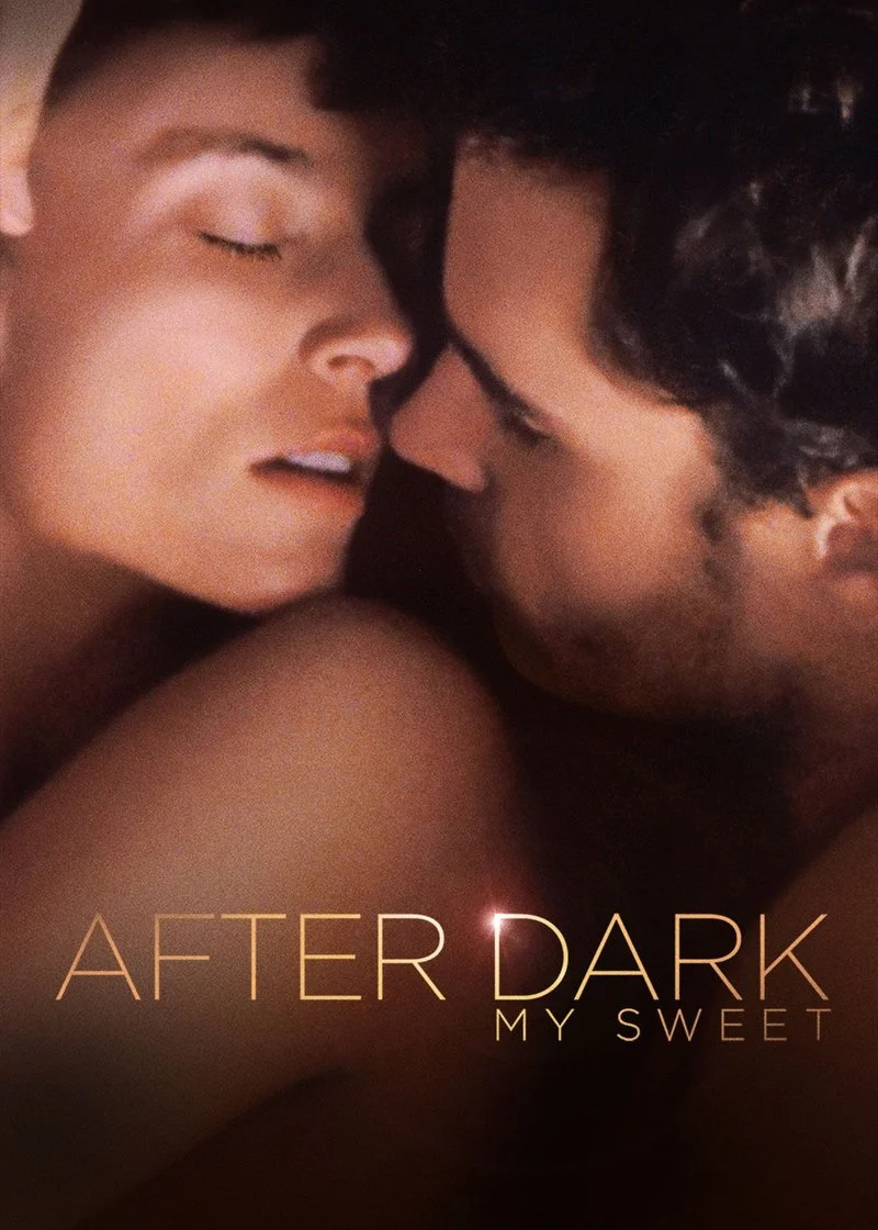 Affiche de After Dark, My Sweet