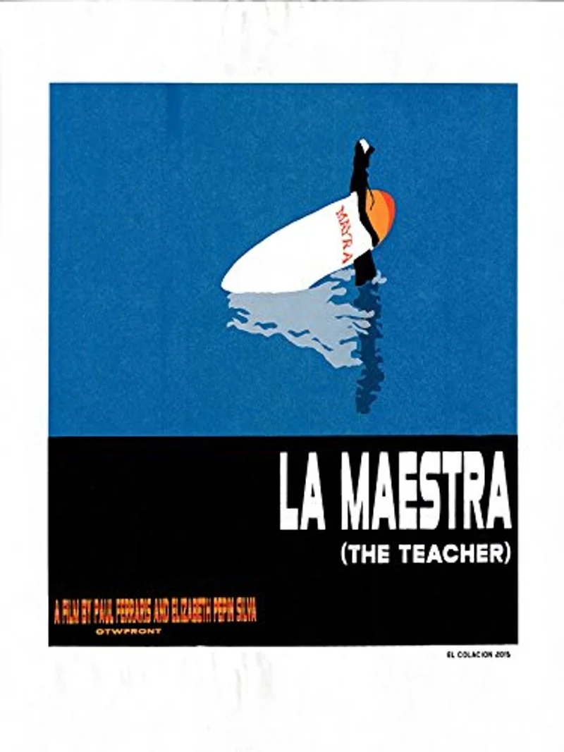 Affiche de La Maestra - The Teacher