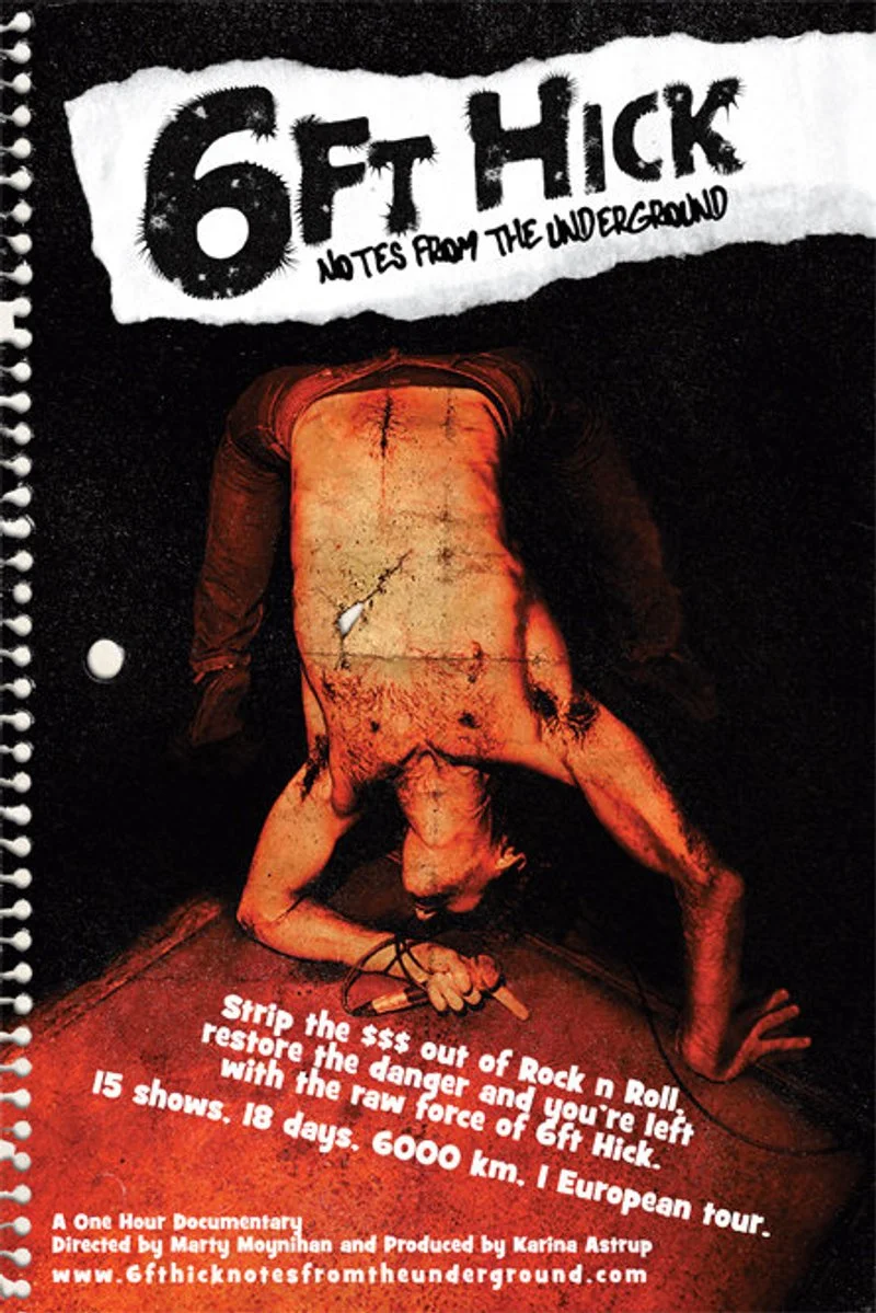 Affiche de 6FT Hick: Notes from the Underground