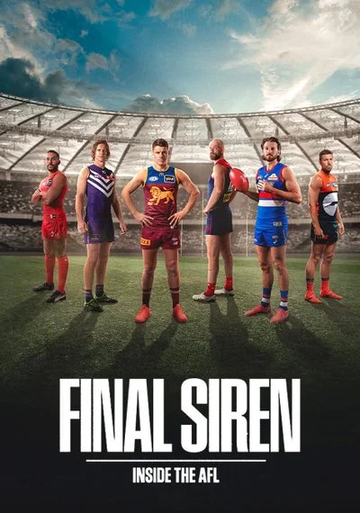 Poster Final Siren: Inside the AFL