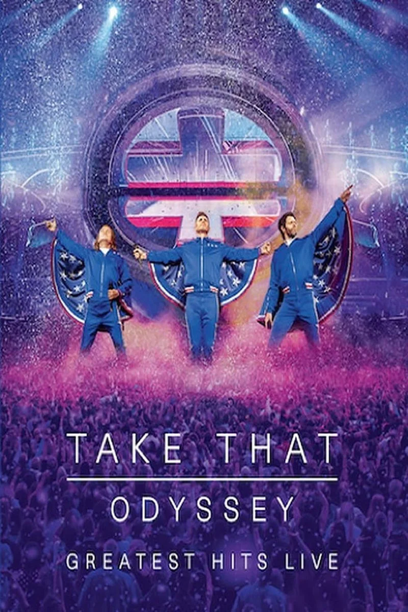 Poster van Take That: Odyssey - Greatest Hits Live