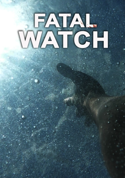Affiche Fatal Watch