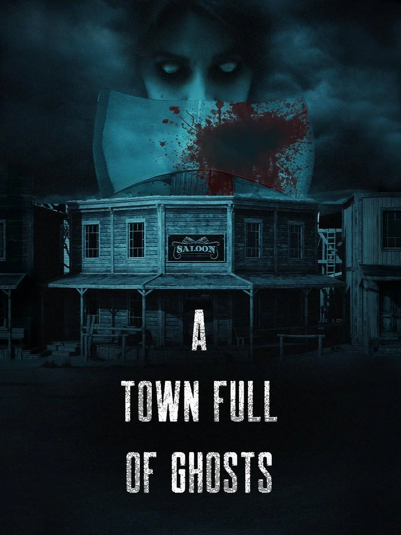 Poster van A Town Full of Ghosts