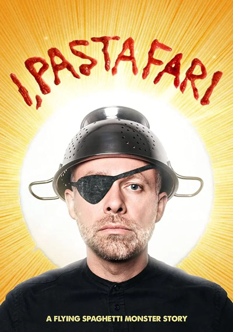 Poster van I, Pastafari A Flying Spaghetti Monster Story