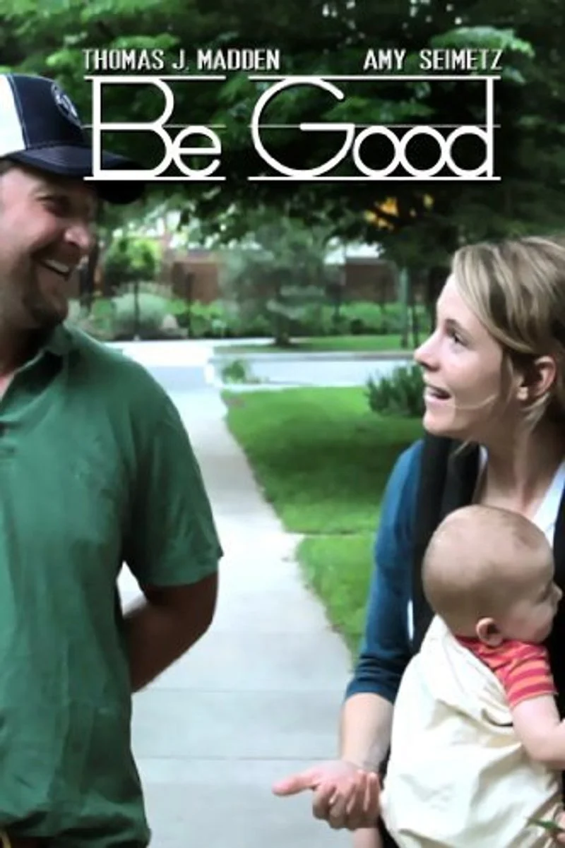Poster van Be Good