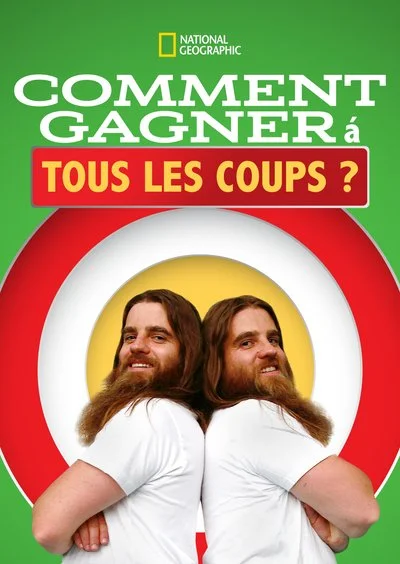 Affiche Comment gagner à tous les coups ?