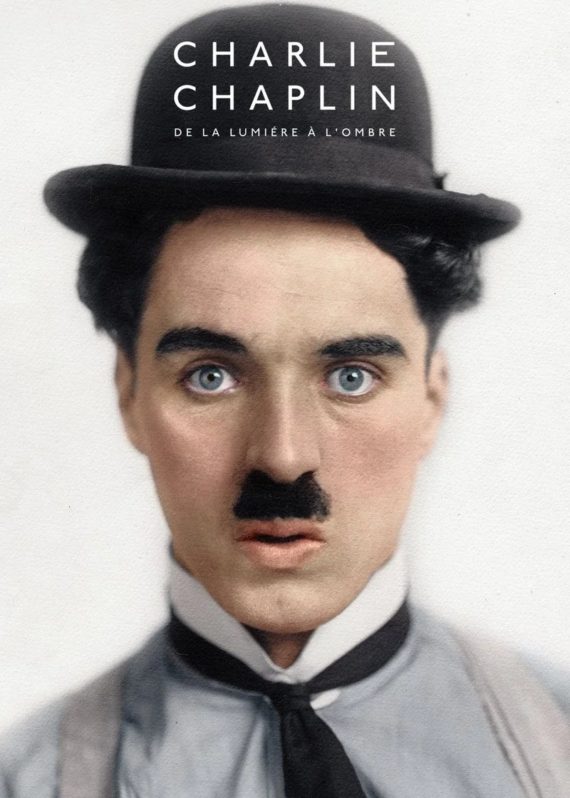Affiche de Charlie Chaplin, de la lumiére à l'ombre