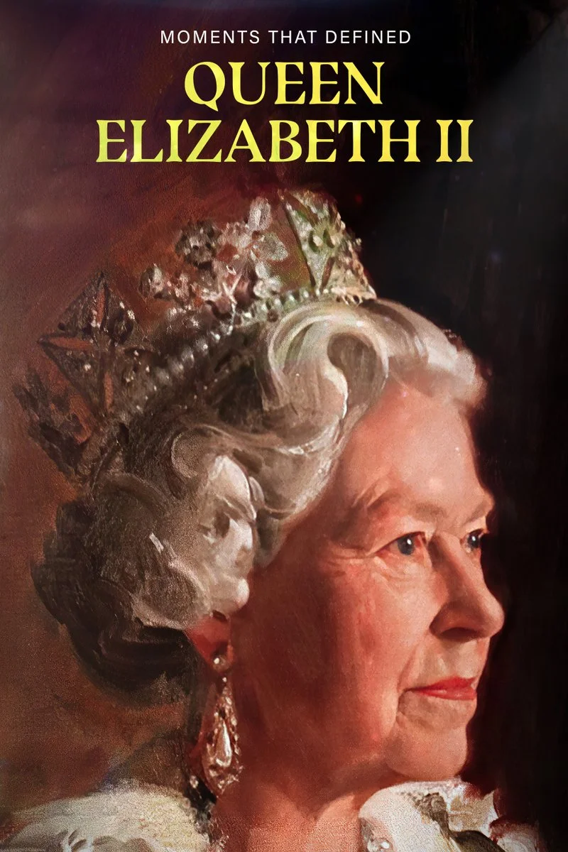Affiche de Moments that Defined Queen Elizabeth II