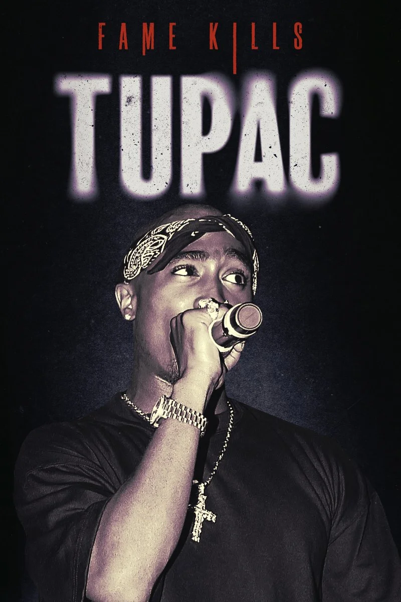 Affiche de Fame Kills: Tupac