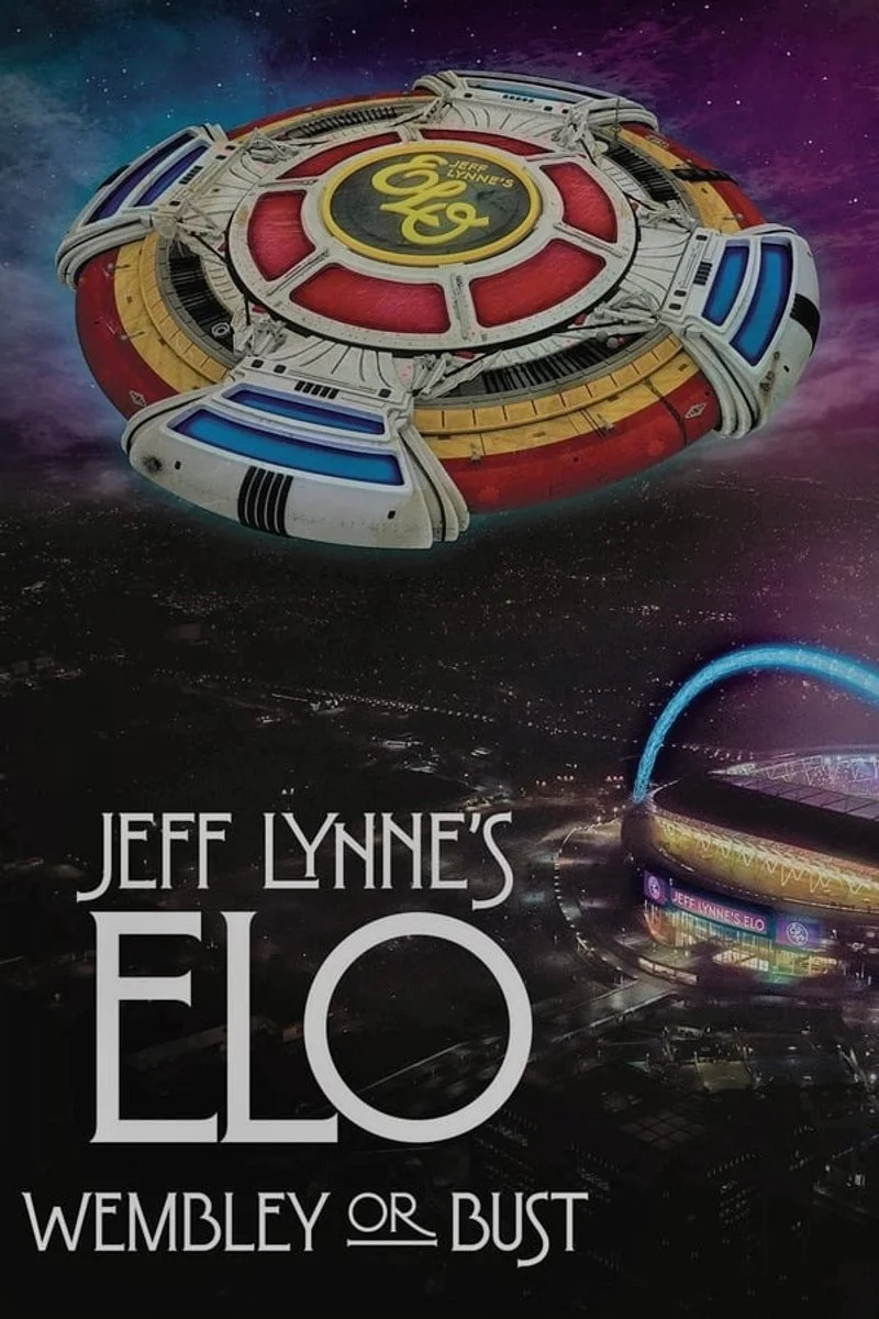 Affiche de Jeff Lynne's ELO - Wembley or Bust
