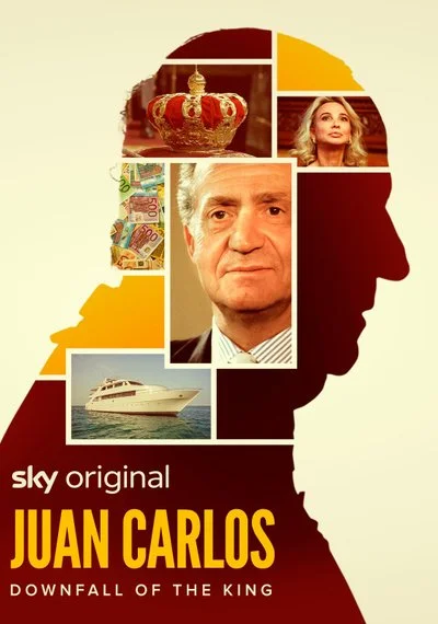 Poster Juan Carlos: Downfall of the King